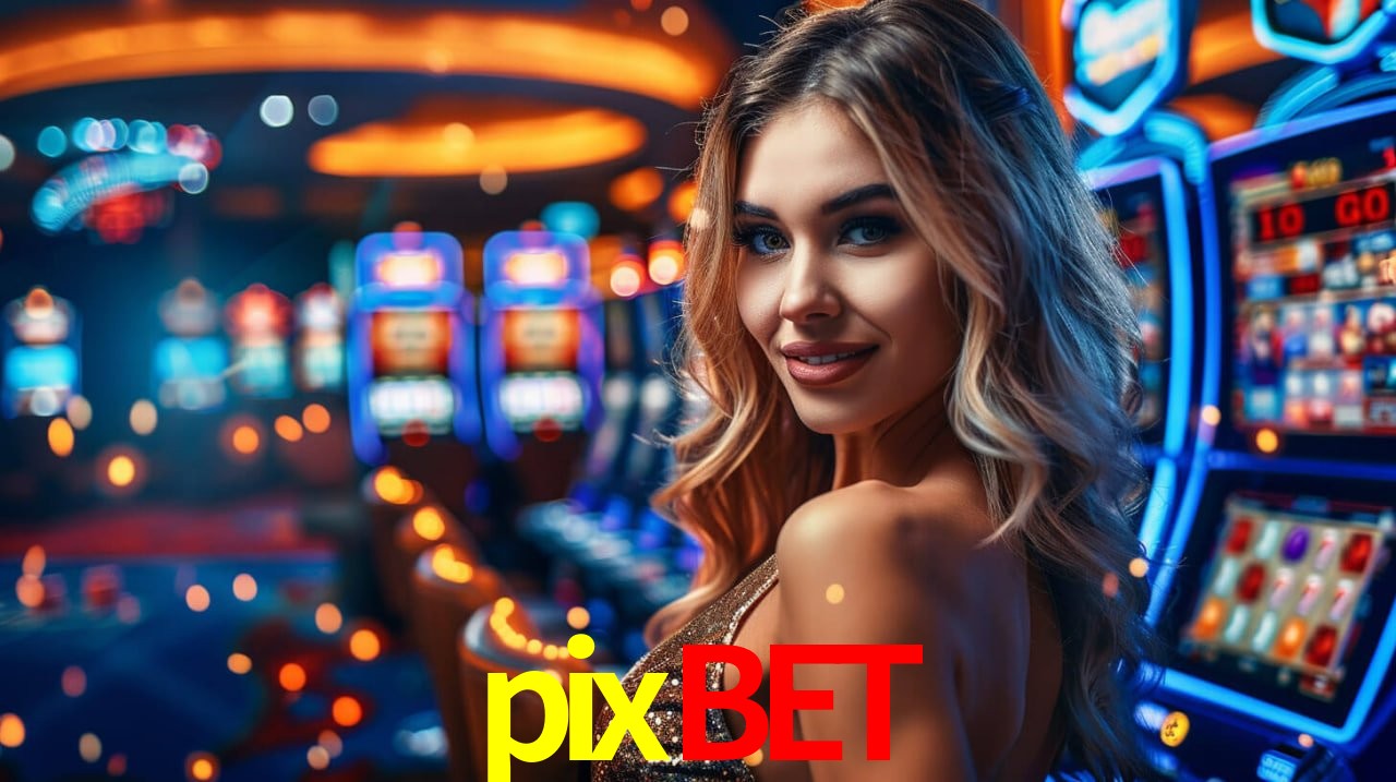 Slot Games pixbet